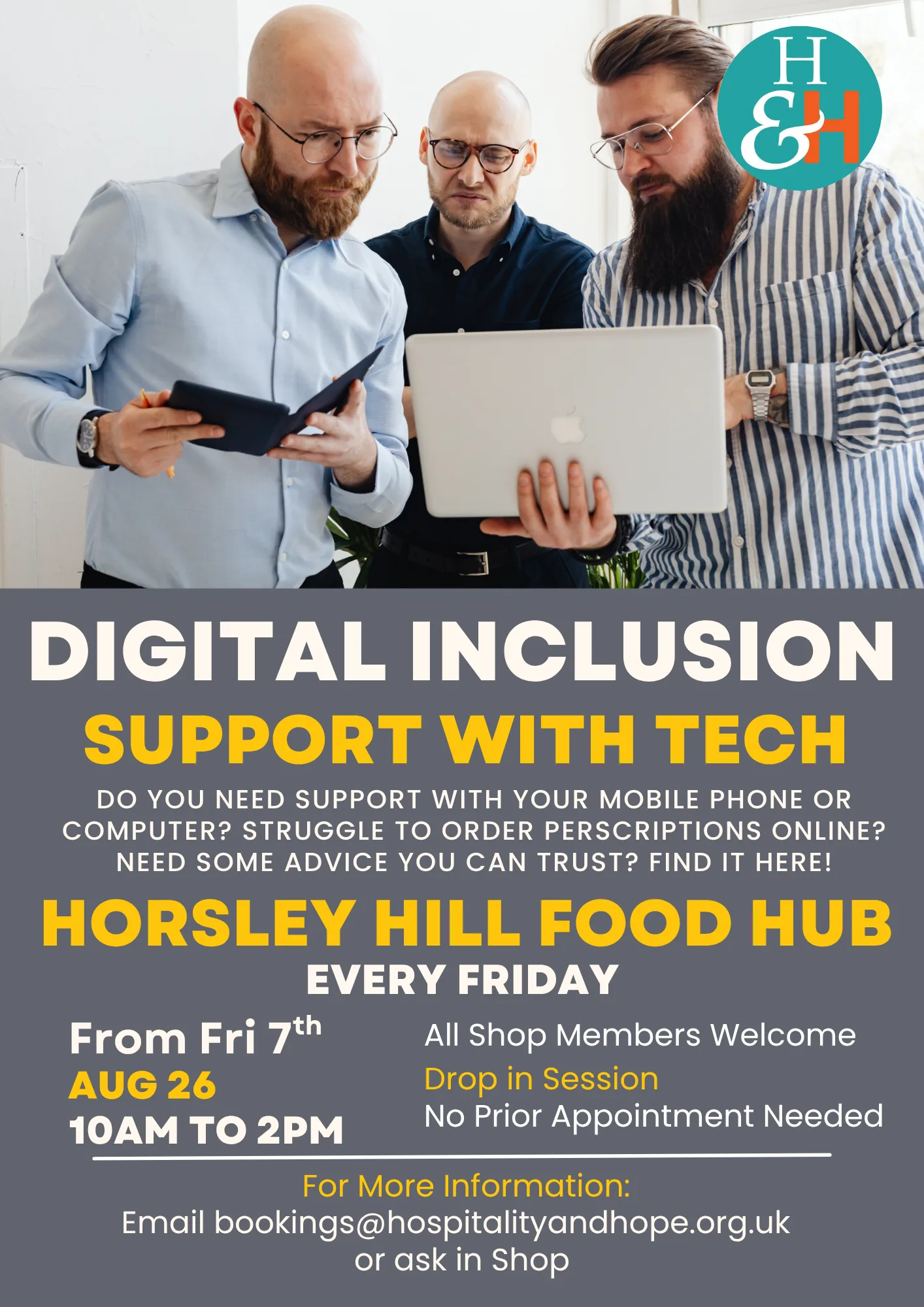 Three men in glasses review a laptop and tablet, collaborating in a bright office, with a teal logo in the corner. Poster text promotes digital inclusion and tech support at Horsley Hill Food Hub.
