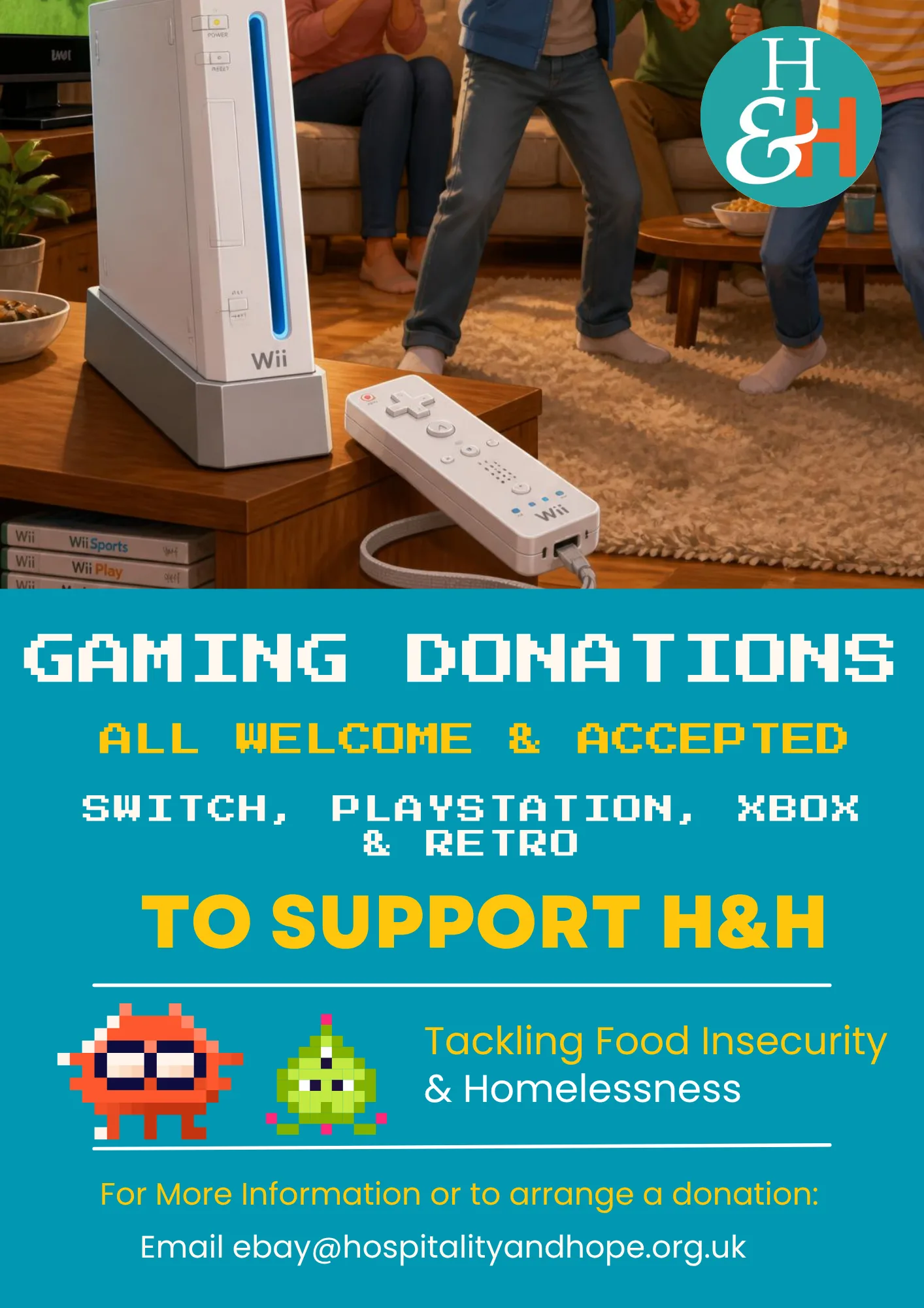 Living room scene with a white Nintendo Wii console on a wooden table, remote nearby, and people standing excitedly in the background; a teal H&H logo in the upper-right and a bold gaming donations banner at the bottom.