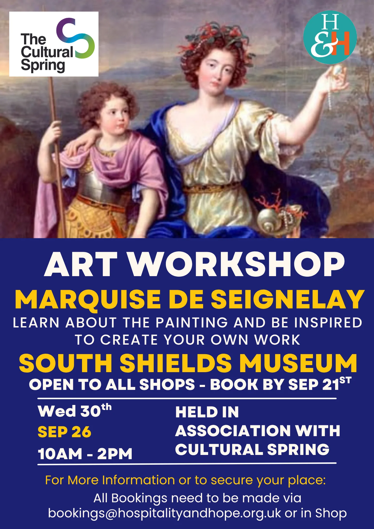 Promotional poster for an art workshop—featuring a classical painting with logos in the corners and bold event text about the Marquise de Seignelay at South Shields Museum.